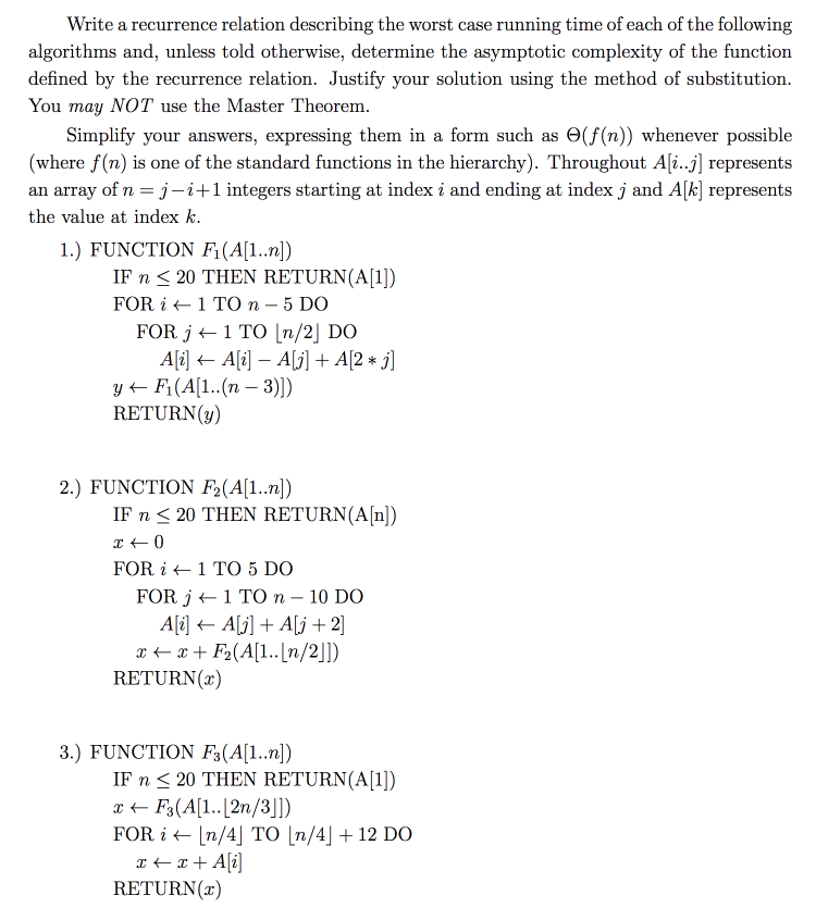  Write a recurrence relation describing the worst case running time of