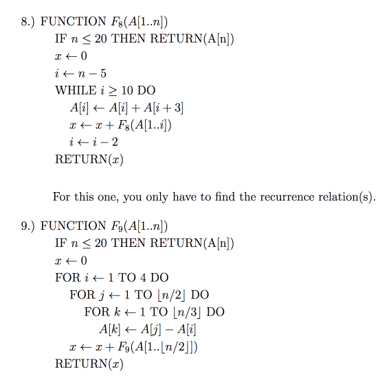 complexity of the function defined by the recurrence relation. Justify your solution