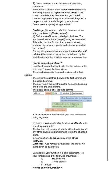  1) Define and test a void function with one string parameter.
