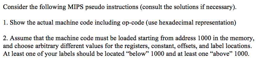 Please explain. Im not sure what to do! Consider the following MIPS