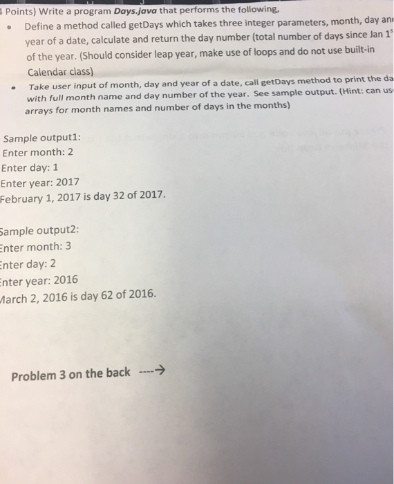  Java please Write a program Days.java that performs the following, Define