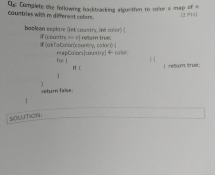  Q2, Complete the following backtracking algorithm to color a map of