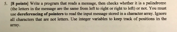  18 points] Write a program that reads a message, then checks