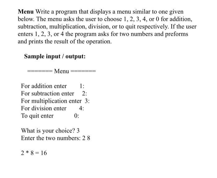 (C++ ) Menu Write a program that displays a menu similar to