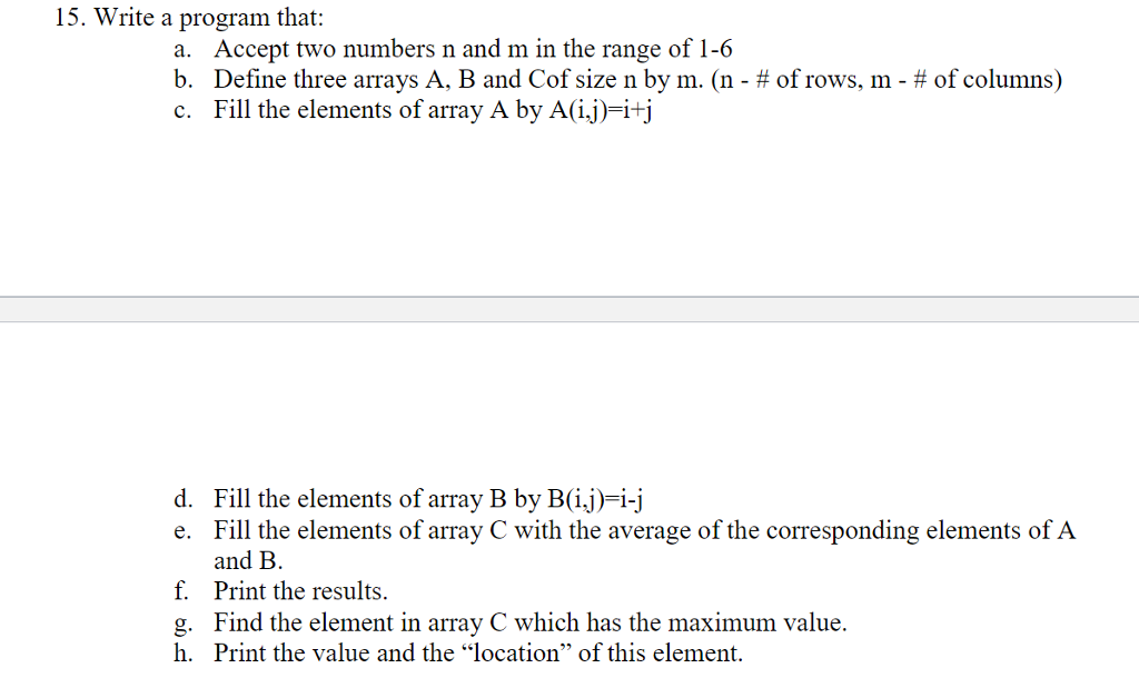 MATLAB code please. 15. Write a program that: a. Accept two numbers