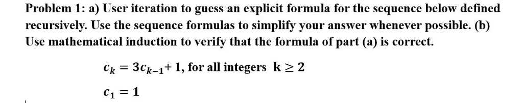 User iteration to guess an explicit formula for the sequence below