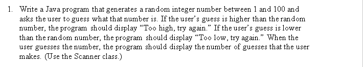  1. Write a Java program that generates a random integer number