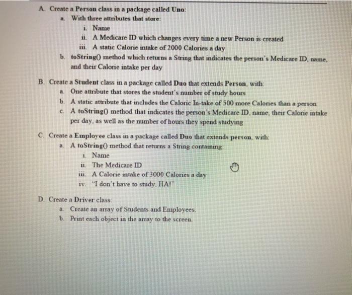 java language pls. A. Create a Person class in a package