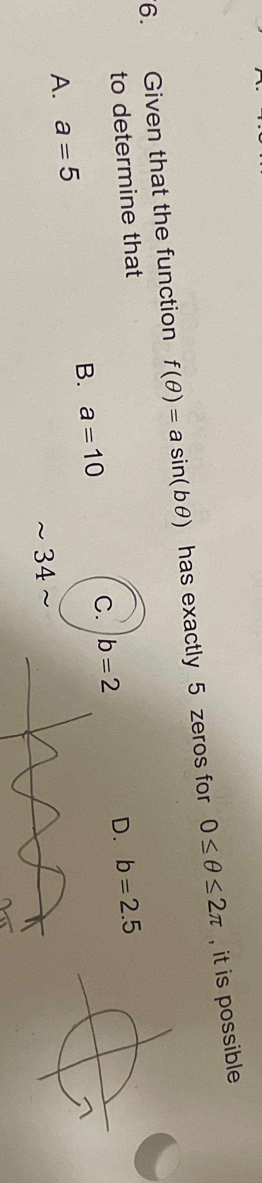  Given that the function f(\\\\theta )=asin(b\\\\theta ) has exactly 5 zeros