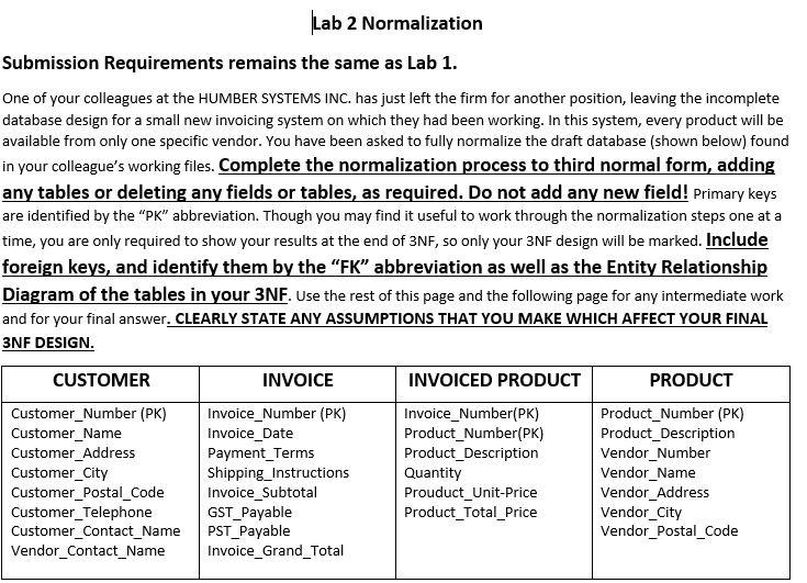 Lab 2 Normalization Submission Requirements remains the same as Lab 1.