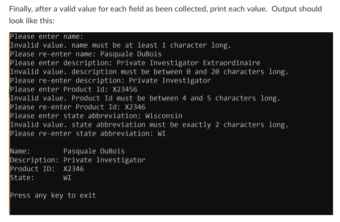 overloads. Any help would be appreciated, thanks! Write a method: GetValidString with