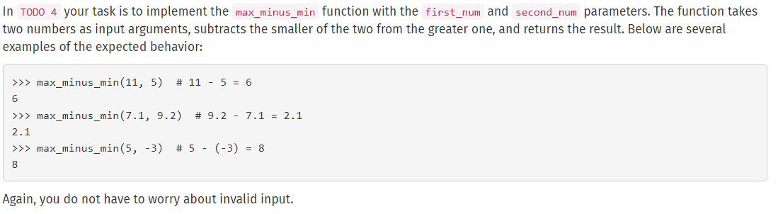  In TODO 4 your task is to implement the max_minus_min function