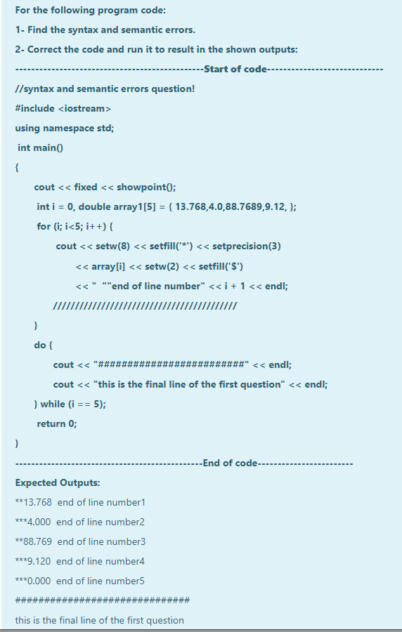 For the following program code: 1- Find the syntax and semantic