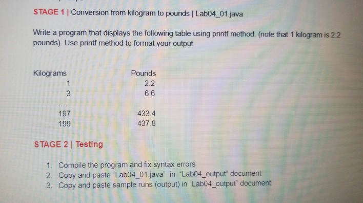  STAGE 1 | Conversion from kilogram to pounds | Lab04_01.java Write