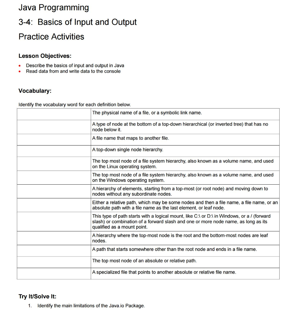 Java Programming 3-4: Basics of Input and Output Practice Activities Lesson