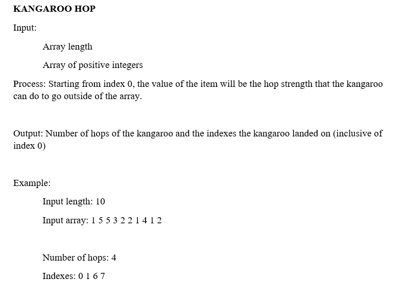 Please make code about this. Python language please KANGAROO HOP Input: Array