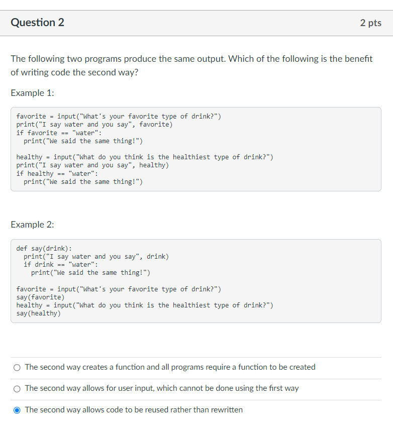 Question 2 in python The following two programs produce the same