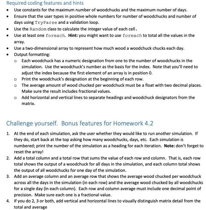 switch statement) or continue. Do not use return or Environment.Exit() Do not