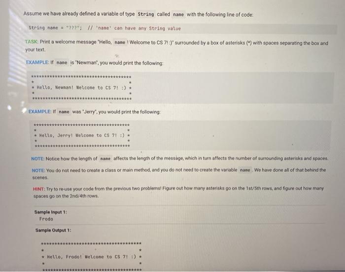  Assume we have already defined a variable of type String called