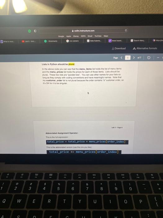 Call your file order.py. Coding: Create three parallel lists: menu, price, and