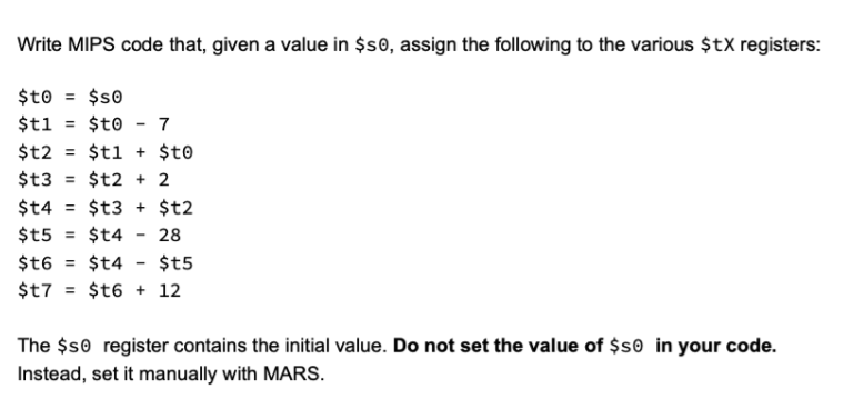  Write MIPS code that, given a value in $s0, assign the