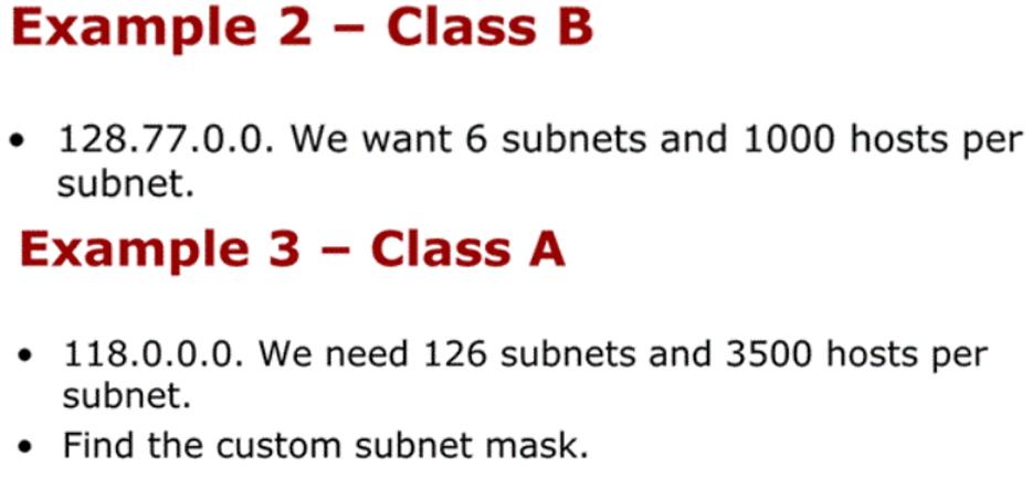  Example 2 - Class B . 128.77.0.0. We want 6 subnets