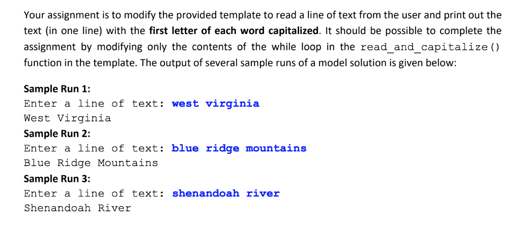 the user ch = getchar(); //Read chars until newline ( ) is