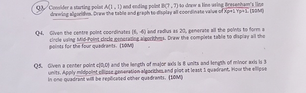  Q3. Consider a starting point A(1,1) and ending point B(7,7) to