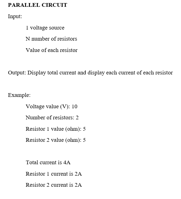 Please make code about this. Python language please PARALLEL CIRCUIT Input: 1
