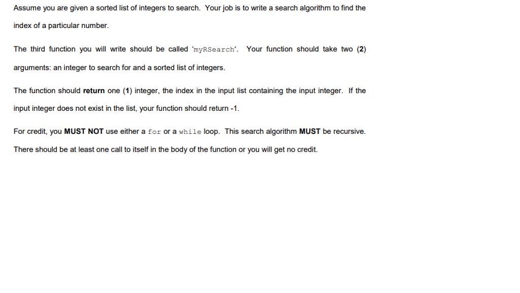 Python question Assume you are given a sorted list of integers to