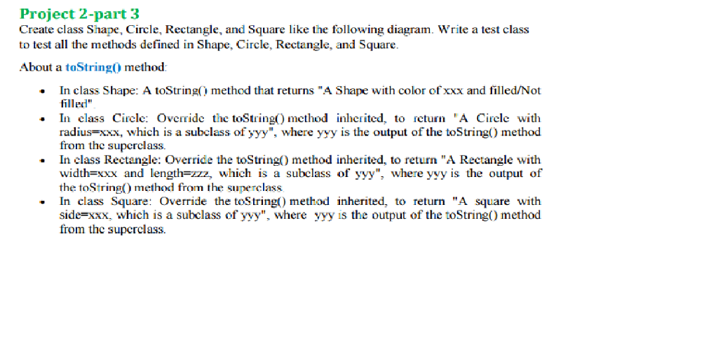  Project 2-part 3 Create class Shape, Circle, Rectangle, and Square like