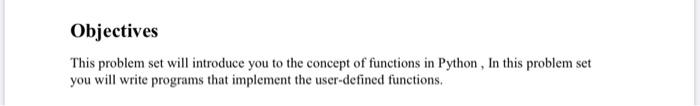  Objectives This problem set will introduce you to the concept of
