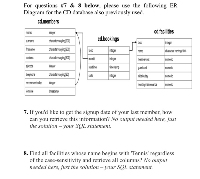  Sql help? For questions #7 & 8 below, please use the