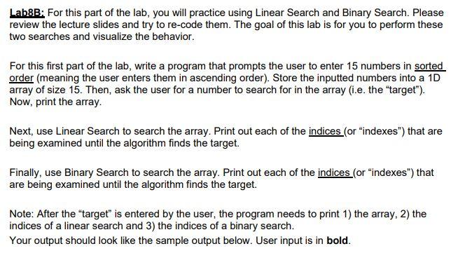  In Java Lab8B: For this part of the lab, you will