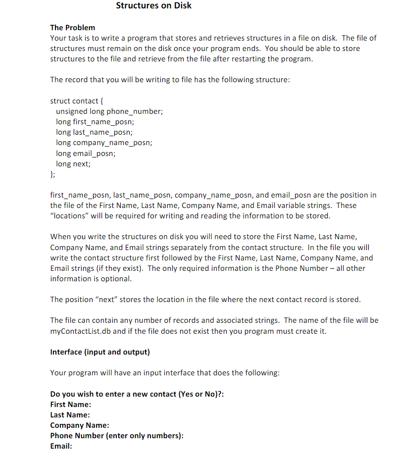 C program please help Your task is to write a program that