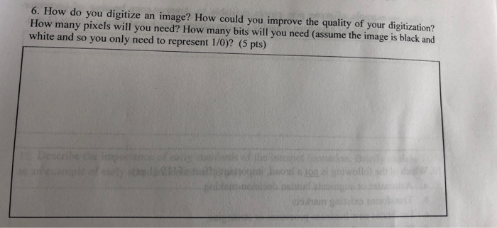 encoded? (2 pts) A) 5 B) 10 C) 16 D) 32 3.