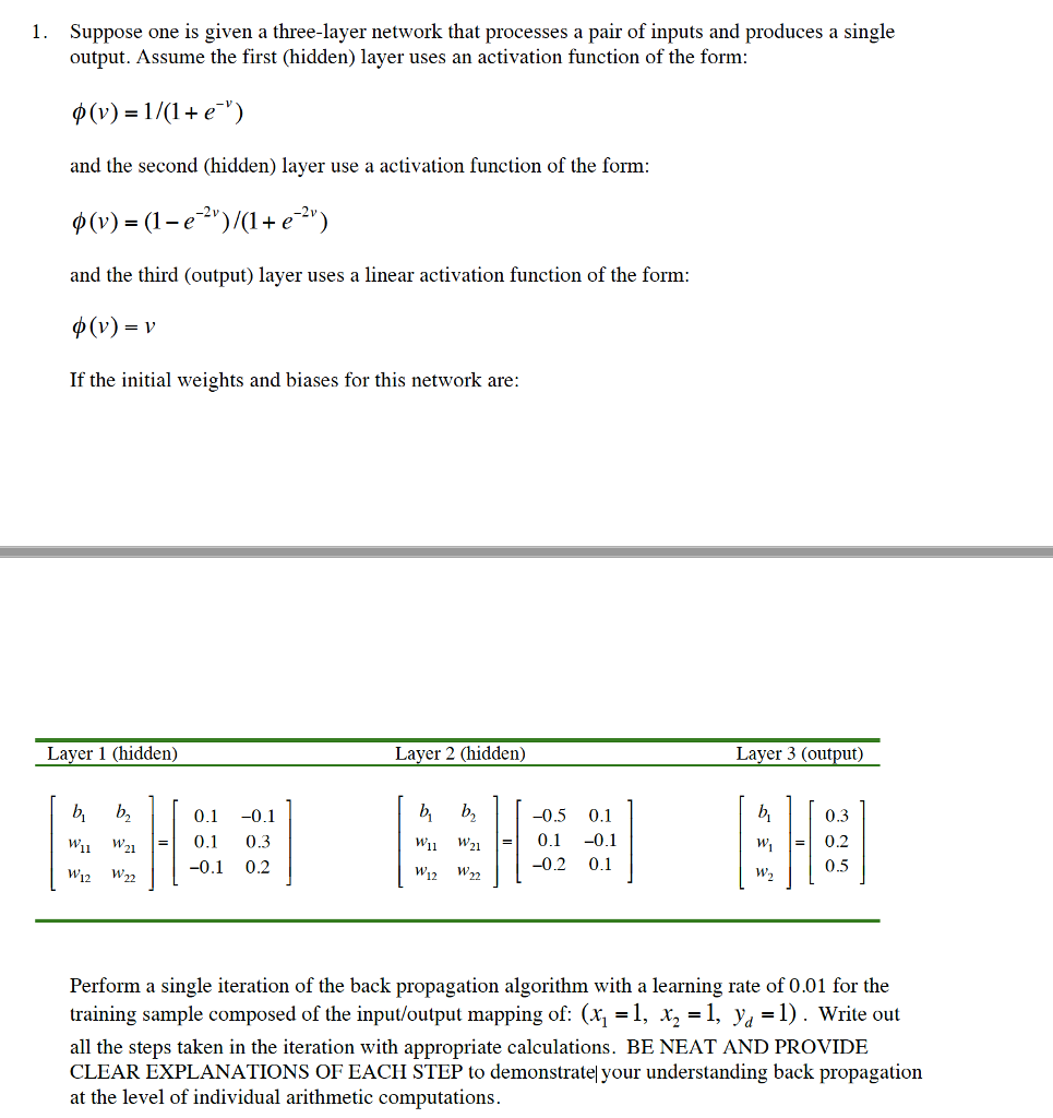 Suppose one is given a three-layer network that processes a pair