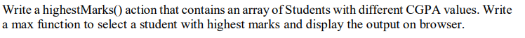 Task related to the LINQ queries (web development) Write a highestMarks() action