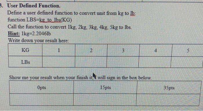 Using matlab . User Defined Function. Define a user defined function