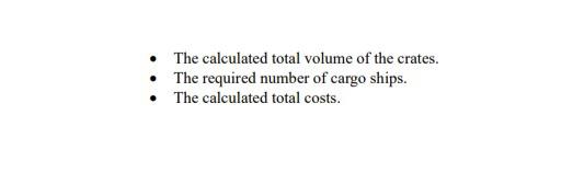 cargo ship space to each destination continent is different. Table 1 illustrates