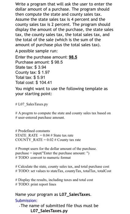  Write a program that will ask the user to enter the