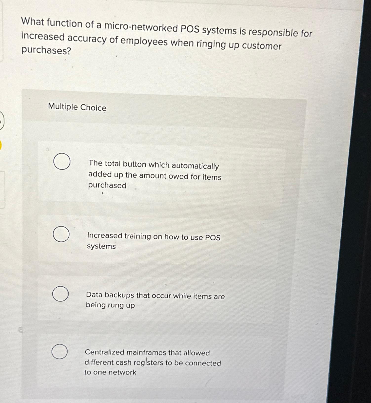  What function of a micro-networked POS systems is responsible for increased