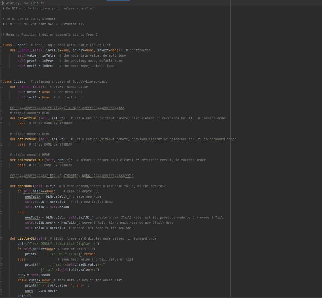 DLNode: # modelling a node with Doubly-Linked-List def __init__(self, inValue=None, inPrev=None, inNext=None):