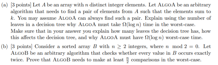 For 7 a) (a) (3 points) Let A be an array with