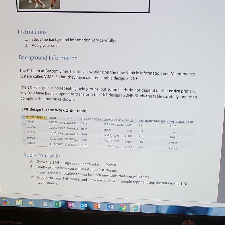  Instructions 1. 2. Study the background information very carefully. Apply your