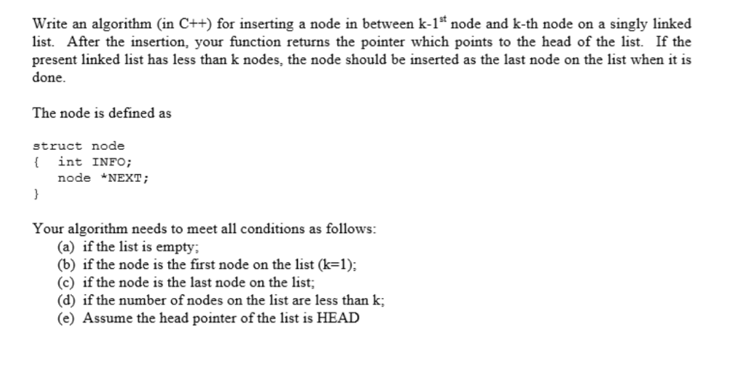  Write an algorithm (in C++) for inserting a node in between