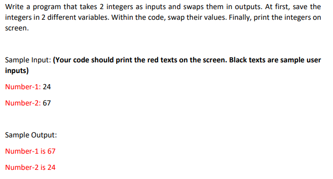  Write a program that takes 2 integers as inputs and swaps