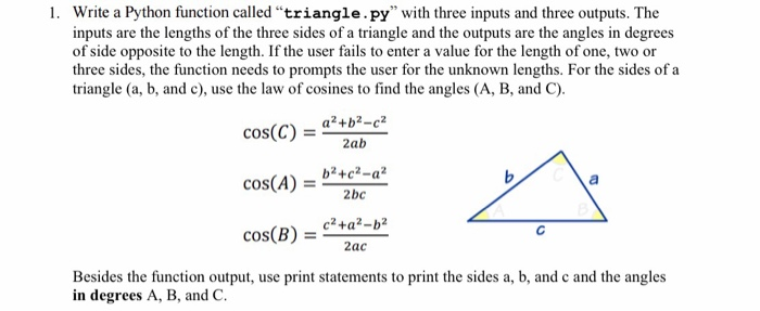  Write a Python function called "triangle. py with three inputs and