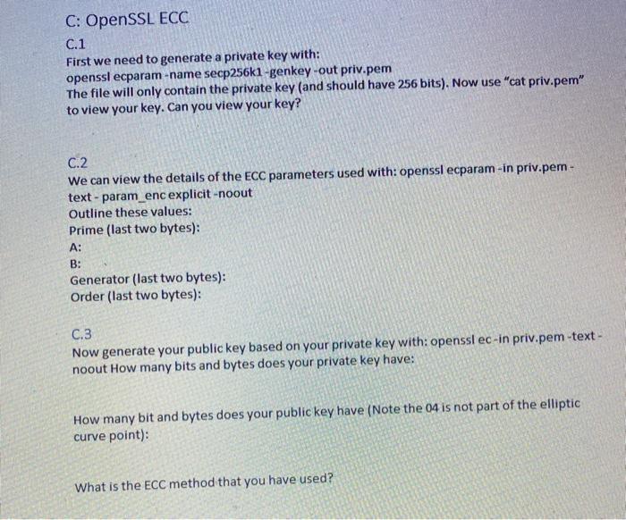  C: OpenSSL ECC C.1 First we need to generate a private
