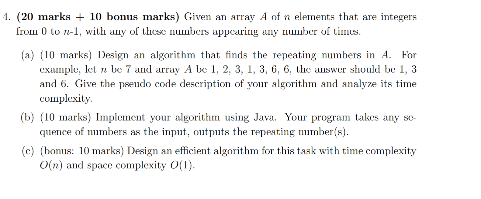  4. (20 marks + 10 bonus marks) Given an array A